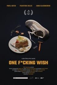 One F*cking Wish series tv