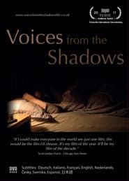 Voices from the Shadows  streaming