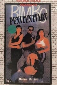 Bimbo Penitentiary (1992)