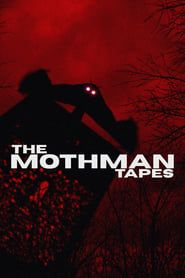 The Mothman Tapes series tv