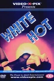 White Hot (1984)