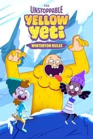 The Unstoppable Yellow Yeti: Winterton Rules series tv