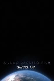 Saving Ana (2022)