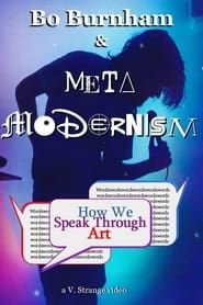 Bo Burnham & Metamodernism series tv
