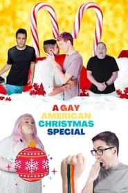 A Gay American Christmas Special (2022)