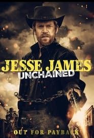 Jesse James Unchained series tv