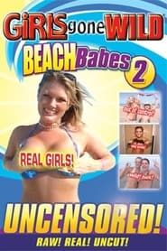 Girls Gone Wild: Beach Babes 2 series tv