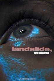 Landslide, or the Runaway Train series tv
