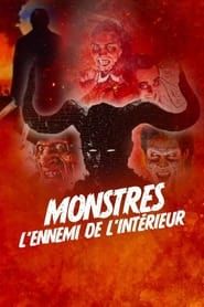 Monstres, l'ennemi de l'intérieur series tv