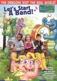 Let's Start a Band: A Dragon Tales Music Special  streaming