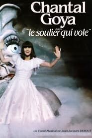 Chantal Goya - Le Soulier Qui Vole (1981)