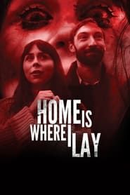 Home Is Where I Lay series tv