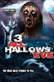 3: All Hallow's Eve series tv