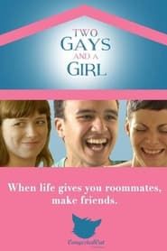 Two Gays and a Girl 2016 streaming