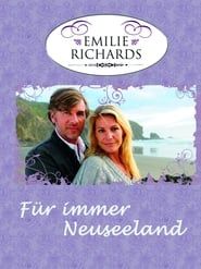 watch Emilie Richards - Für immer Neuseeland