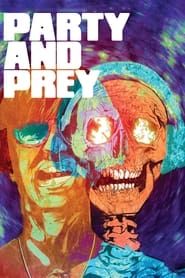 Party and Prey series tv