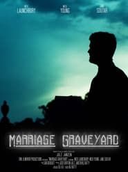 Marriage Graveyard series tv