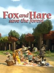 Fox and Hare Save the Forest