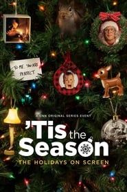 'Tis the Season: The Holidays on Screen series tv
