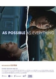 As Possible As Everything 2022 streaming