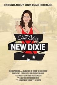 Image God Bless New Dixie 2016