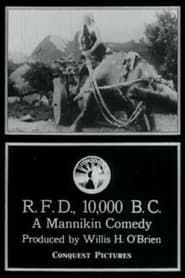 R.F.D. 10,000 B.C. (1917)