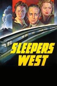 Sleepers West 1941 streaming