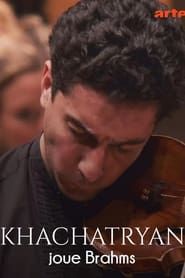 Khachatryan joue Brahms series tv