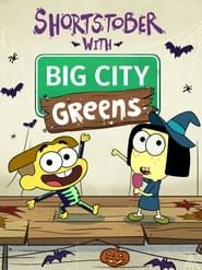 Shortstober with Big City Greens 2021 streaming