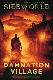 Sideworld: Damnation Village series tv