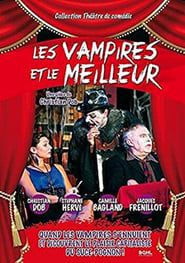 Les Vampires et le Meilleur series tv