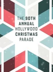 The 90th Annual Hollywood Christmas Parade series tv