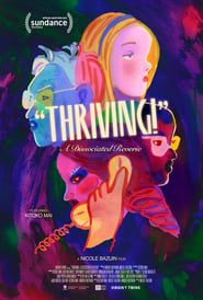 Thriving: A Dissociated Reverie series tv