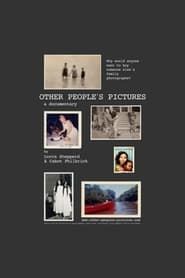 Other People's Pictures (2004)