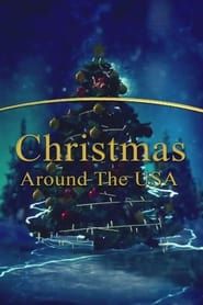 Christmas Around the USA 2022 streaming