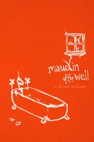 maudlin of the Well: The Stone Sessions series tv