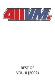411VM - Best Of 411 Vol. 8 series tv