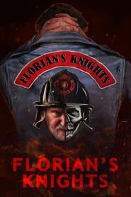 Florian's Knights (2021)