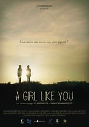 A Girl Like You series tv