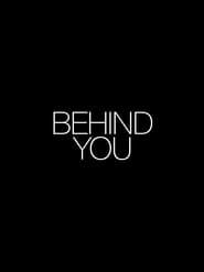 BEHIND YOU: The Short Film series tv