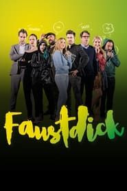 Faustdick series tv