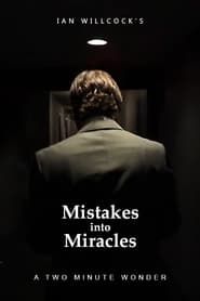 Image Mistakes Into Miracles