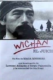 Wichan. El juicio (1994)