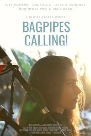 Bagpipes Calling! series tv