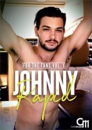 Johnny Rapid: For the Fans Vol. 1 (2021)