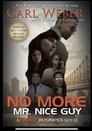 No More Mr Nice Guy series tv