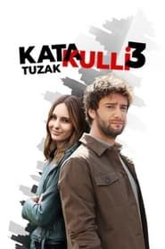 Katakulli 3: Tuzak series tv