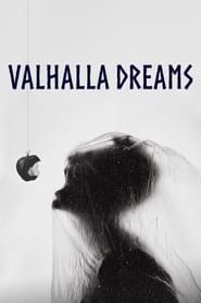 Valhalla Dreams series tv