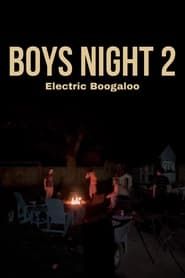 Image Boys Night II: Electric Boogaloo 2022
