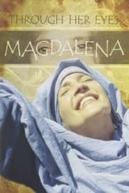 Image Magdalena, Through Her Eyes 2016